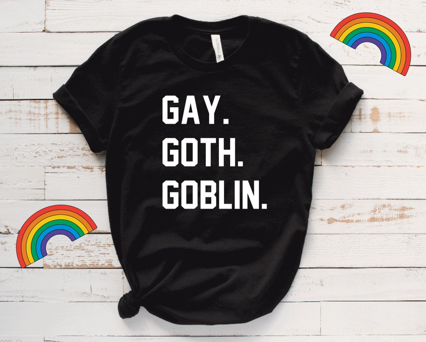 gay. goth. goblin. T-Shirt