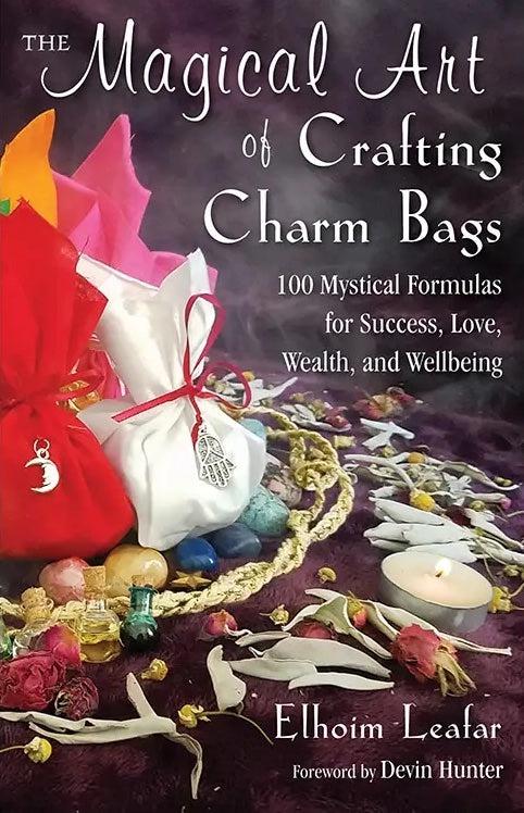 The Magical Art of Crafting Charm Bags