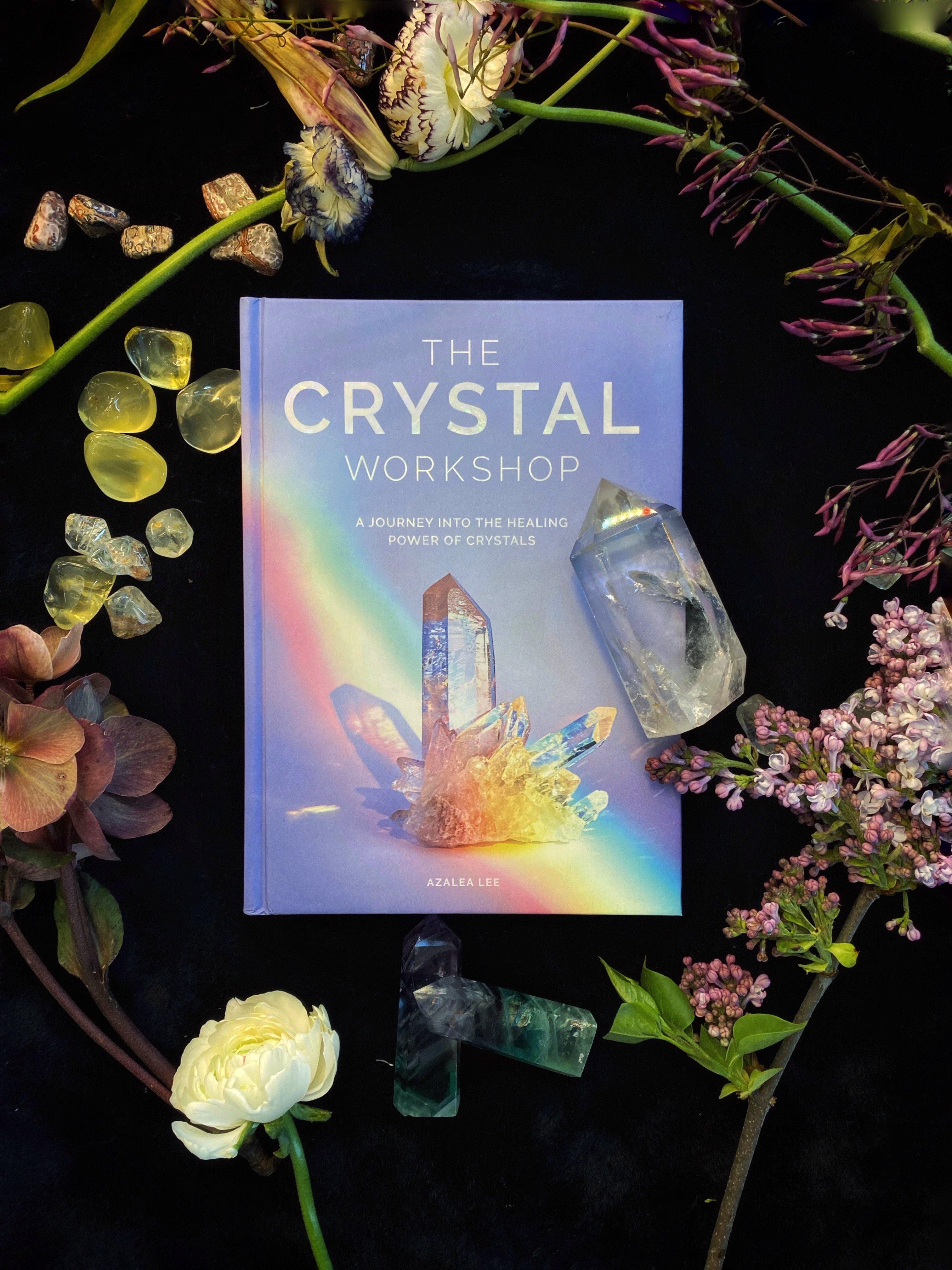 The Crystal Workshop: A Journey into the Healing Power of Crystals - qmeb