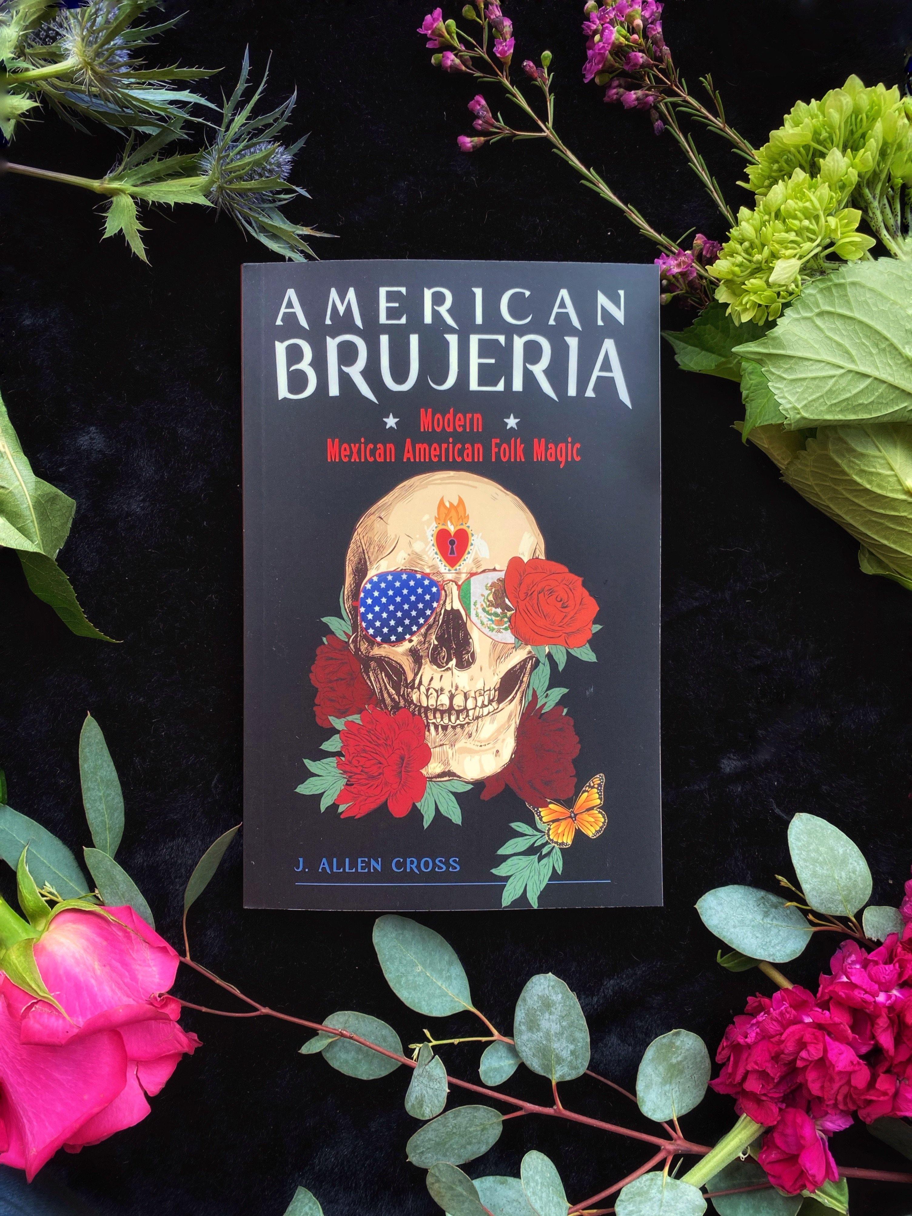 American Brujeria : Modern Mexican-American Folk Magic - qmeb